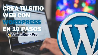 Crea tu sitio web con WordPress en 10 pasos