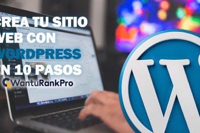 Crea tu sitio web con WordPress en 10 pasos